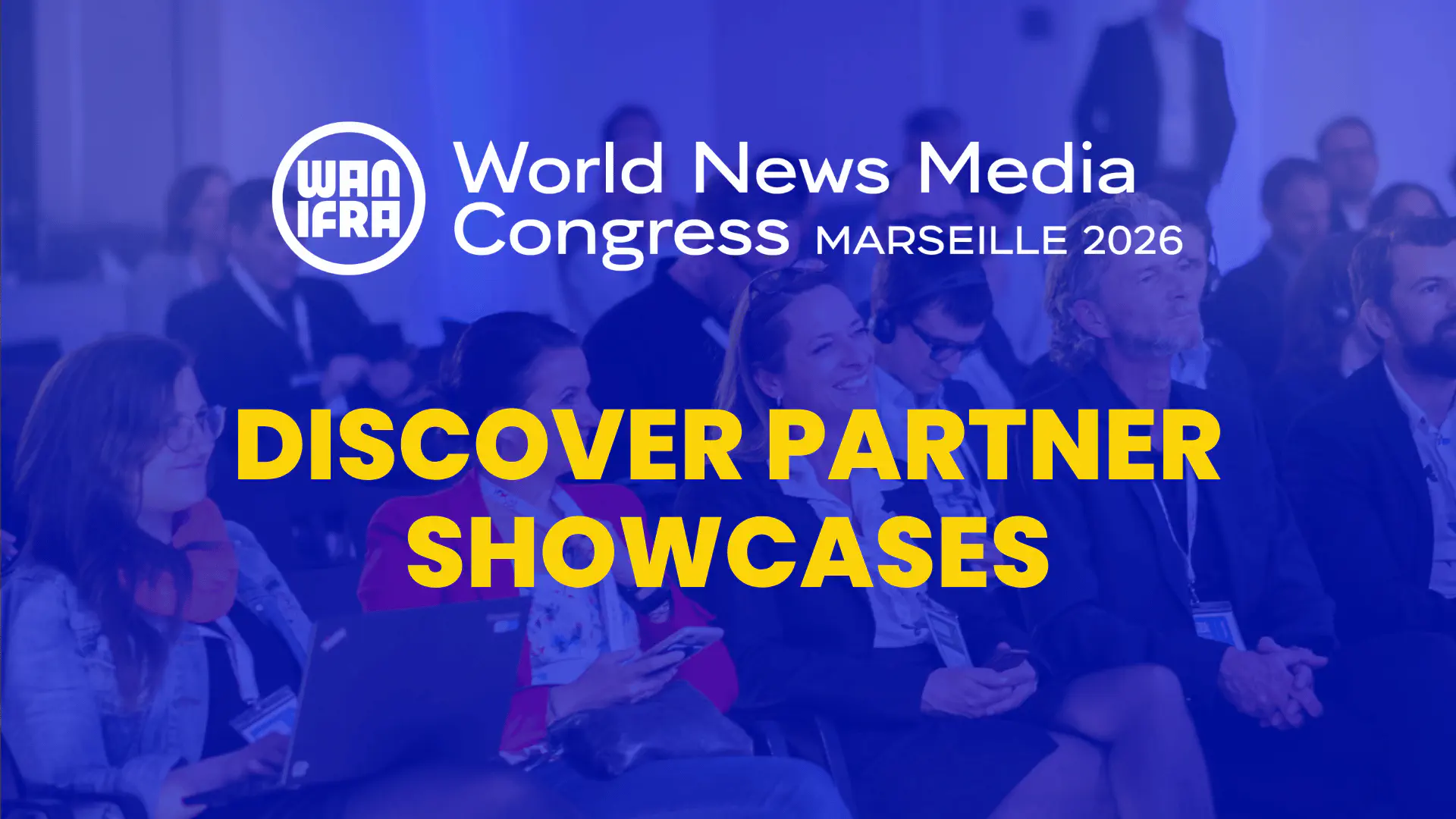 Partner Showcases at the World News Media Congress 2026